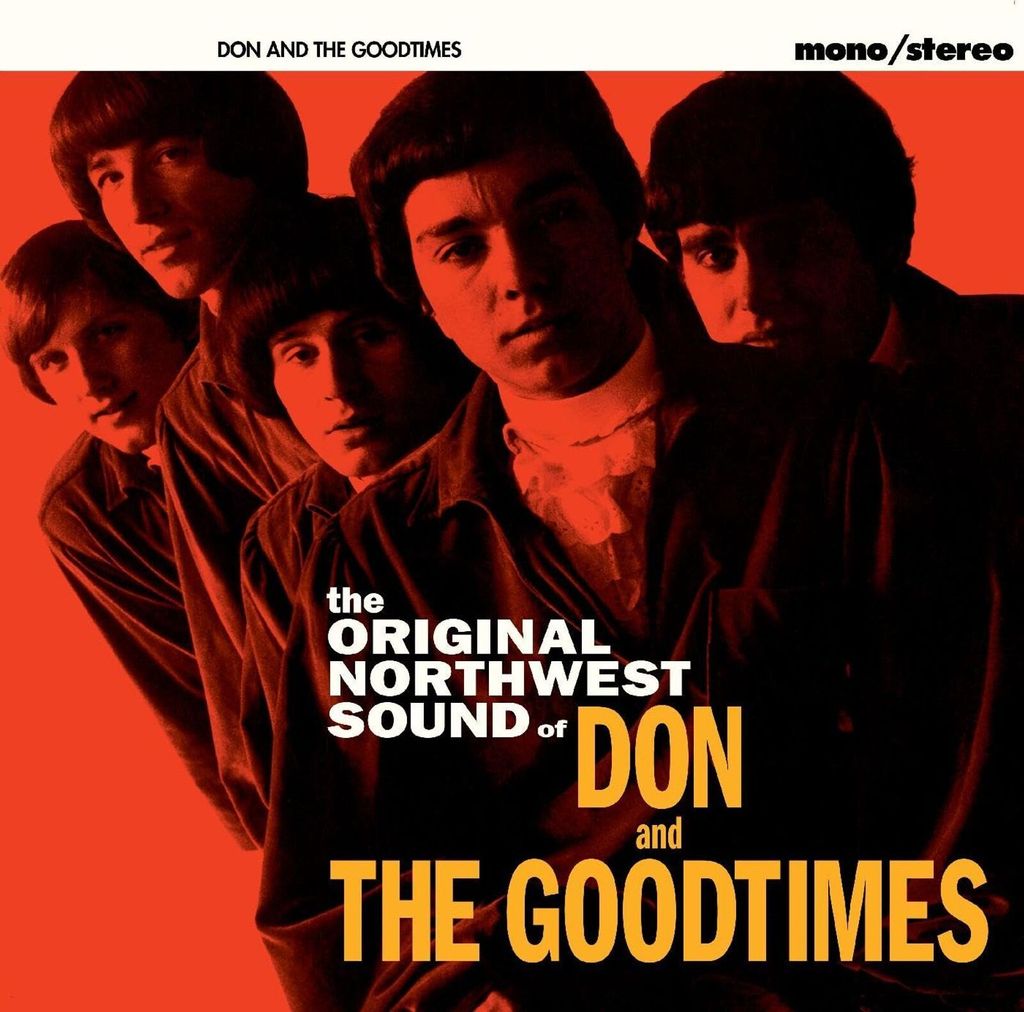 Don & The Goodtimes: Don & The Goodtimes: The Pacific Northwest Sound - - (CD / T)