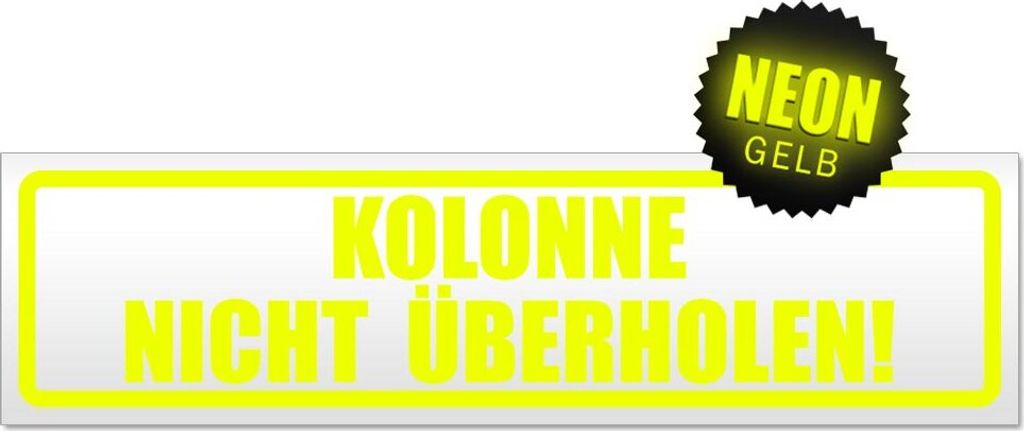 Kolonne nicht überholen! Magnetschild Schild magnetisch