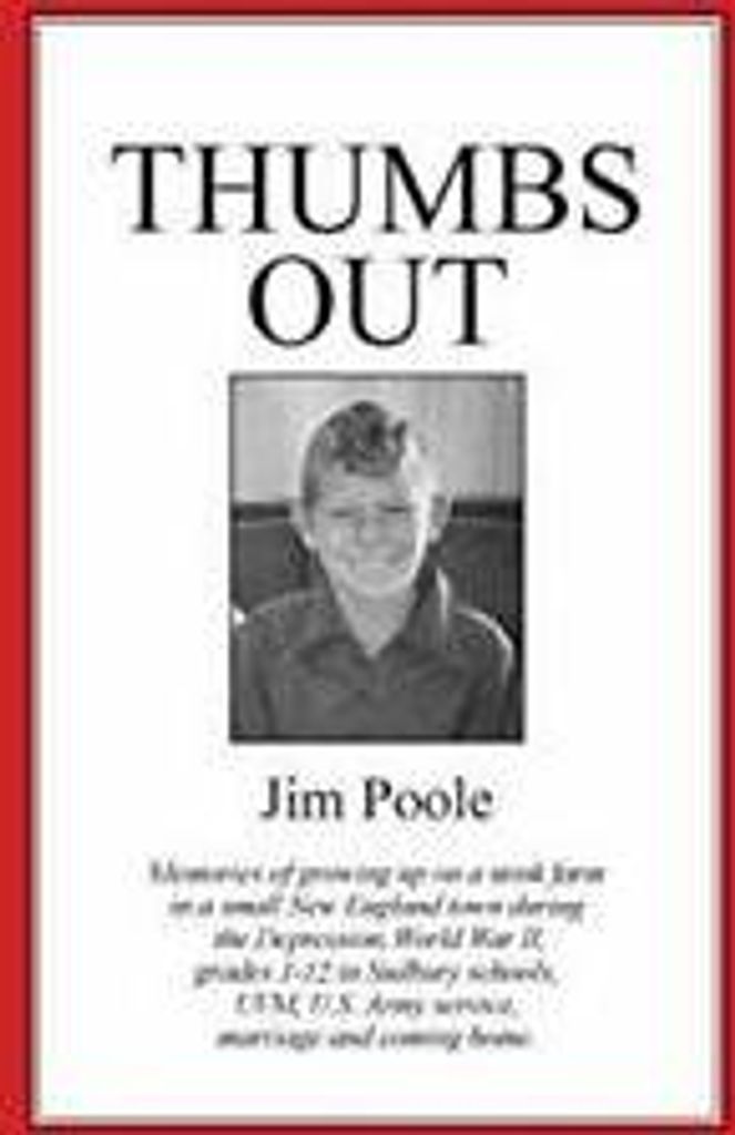 Thumbs Out.by Poole, Jim New .