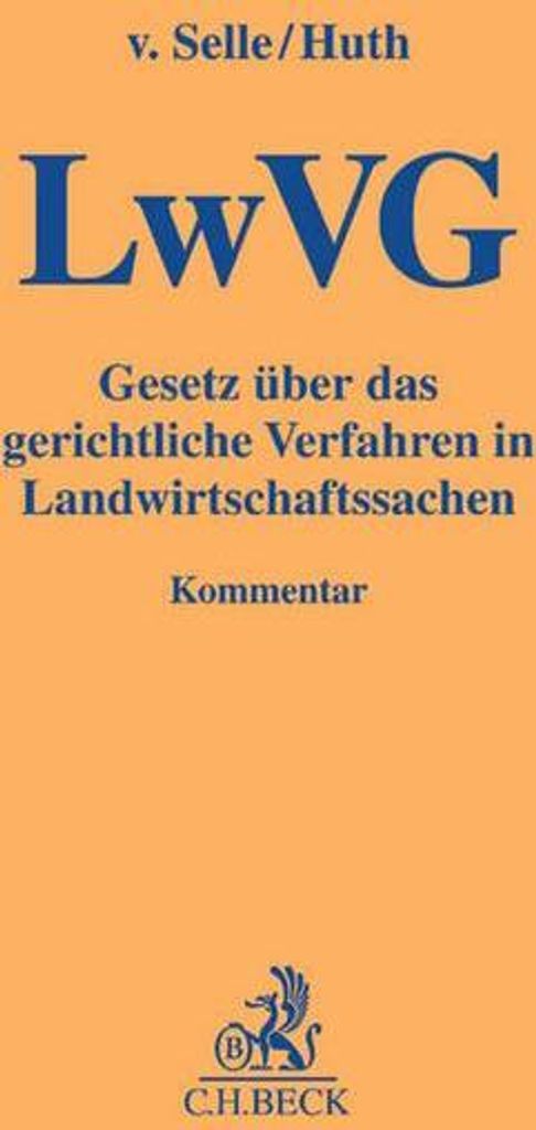 LwVG - Gesetz über das gerichtliche Verfahren in Landwirtschaftssachen