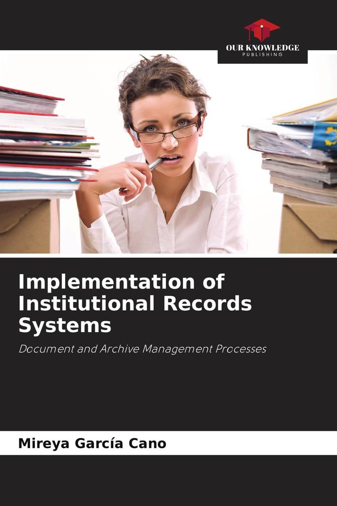 Implementation of Institutional Records Systems