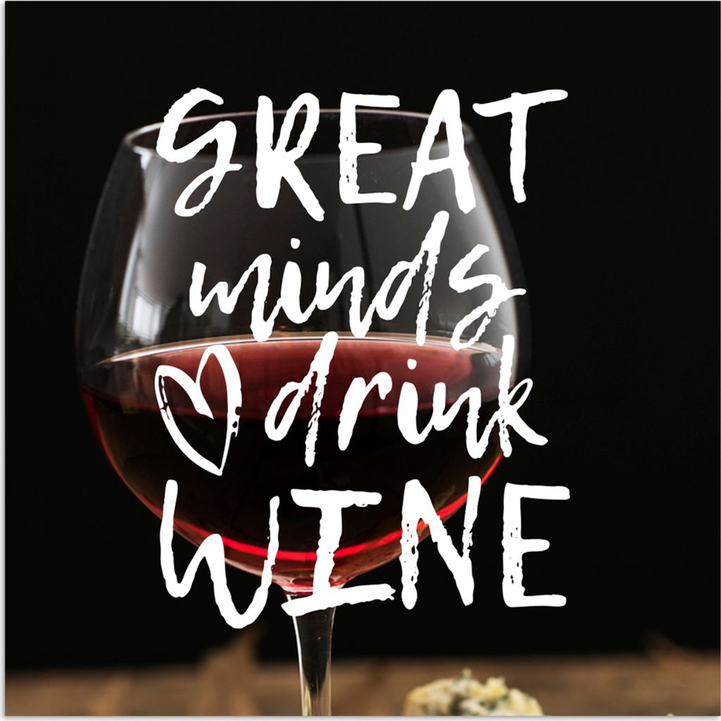 MuchoWow Poster Weinzitat "Große Geister trinken Wein" mit einem Weinglas im Hintergrund 100x100 cm - Babyzimmer