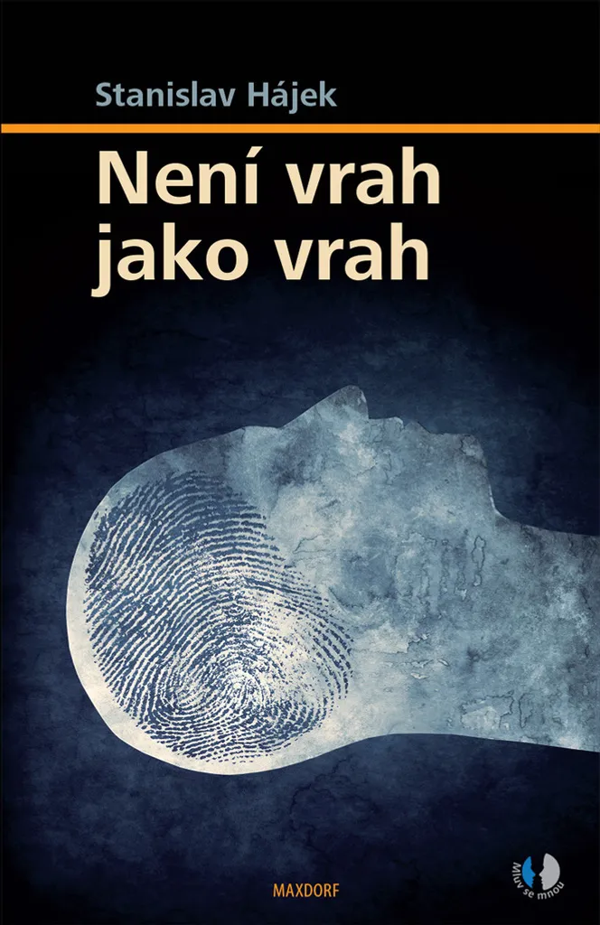 Není vrah jako vrah par Hájek : Un thriller psychologique intense