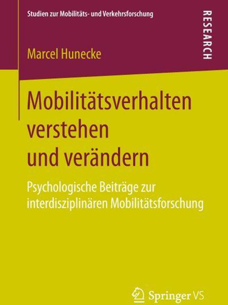 Mobilitätsverhalten verstehen und verändern