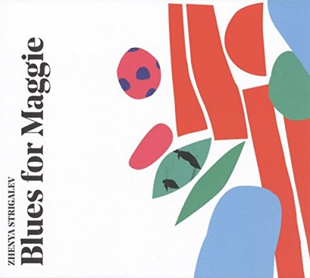 Zhenya Strigalev - Blues für Maggie CD