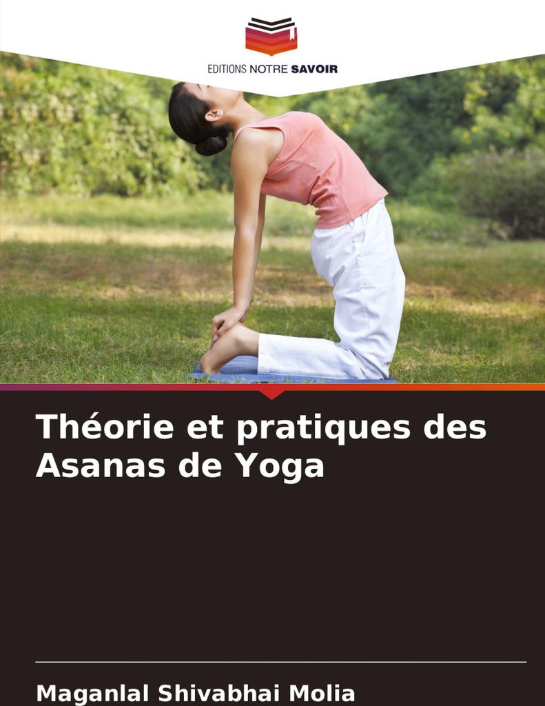 Théorie et pratiques des Asanas de Yoga