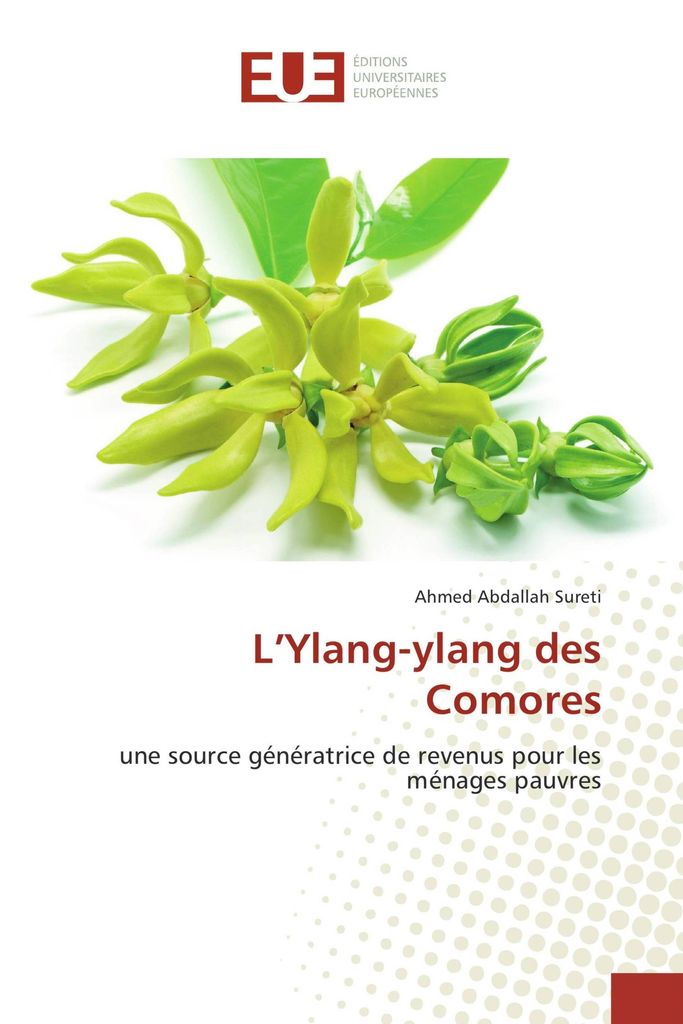 L'Ylang-ylang des Comores