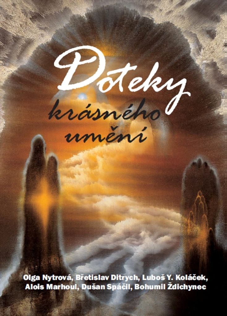Doteky krásného umění | Dušan Spáčil