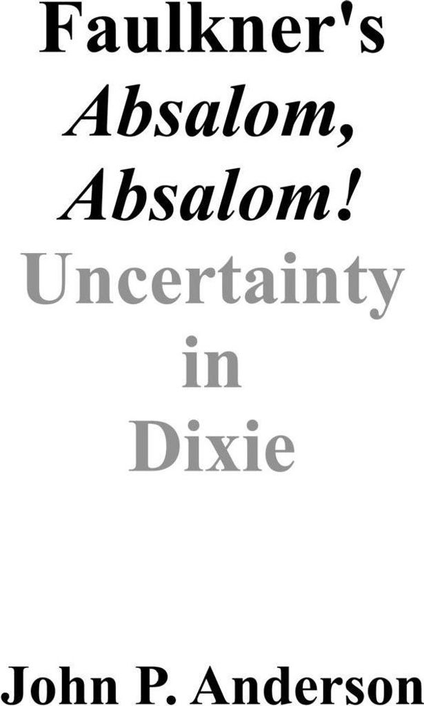 Faulkner's Absalom, Absalom!