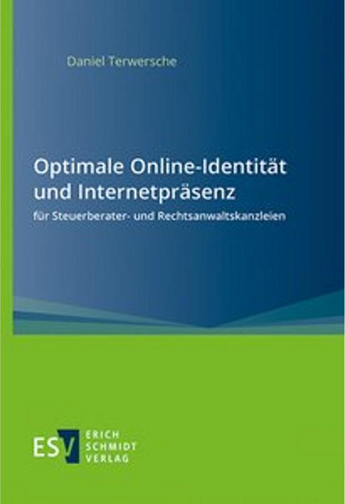 Optimale Online-Identität und Internetpräsenz für Steuerberater- und Rechtsanwaltskanzleien