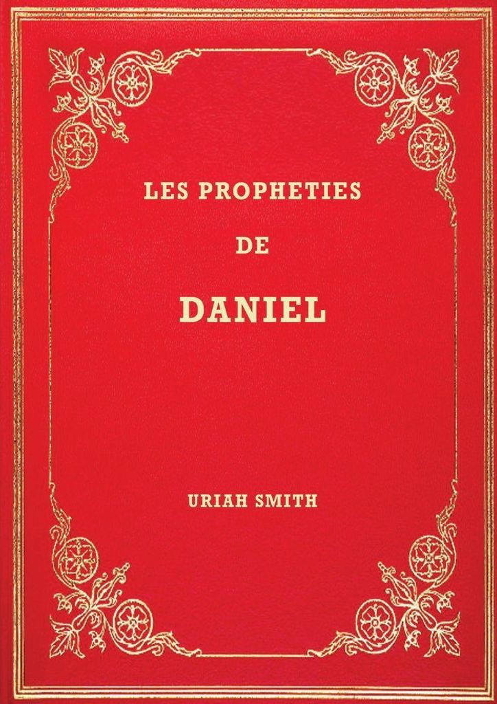 Les Prophéties de Daniel