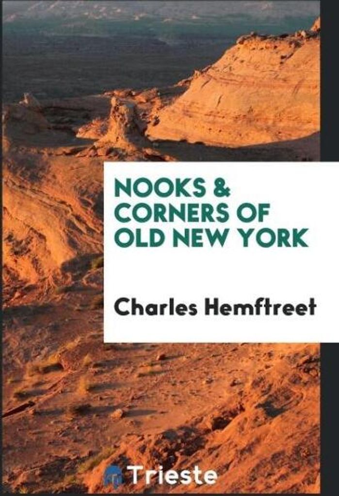 Nooks & corners of old New York