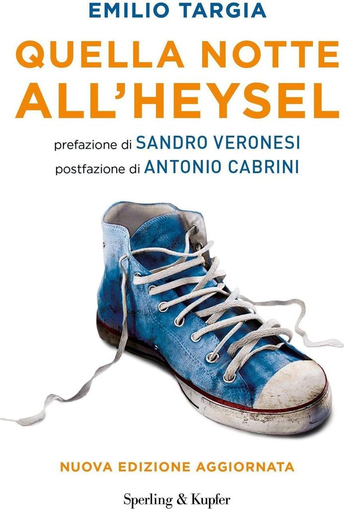 Quella notte all'Heysel