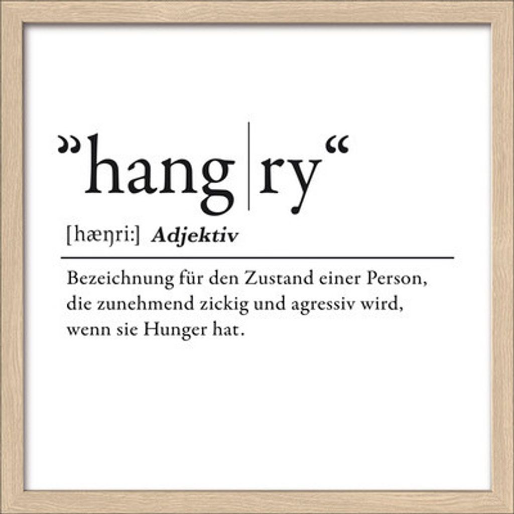 Gerahmtes Bild Hangry Definition 33x33 cm