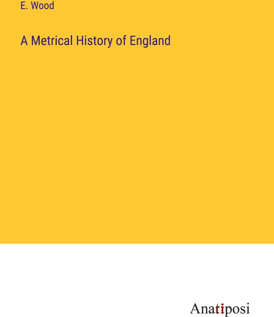 A Metrical History of England