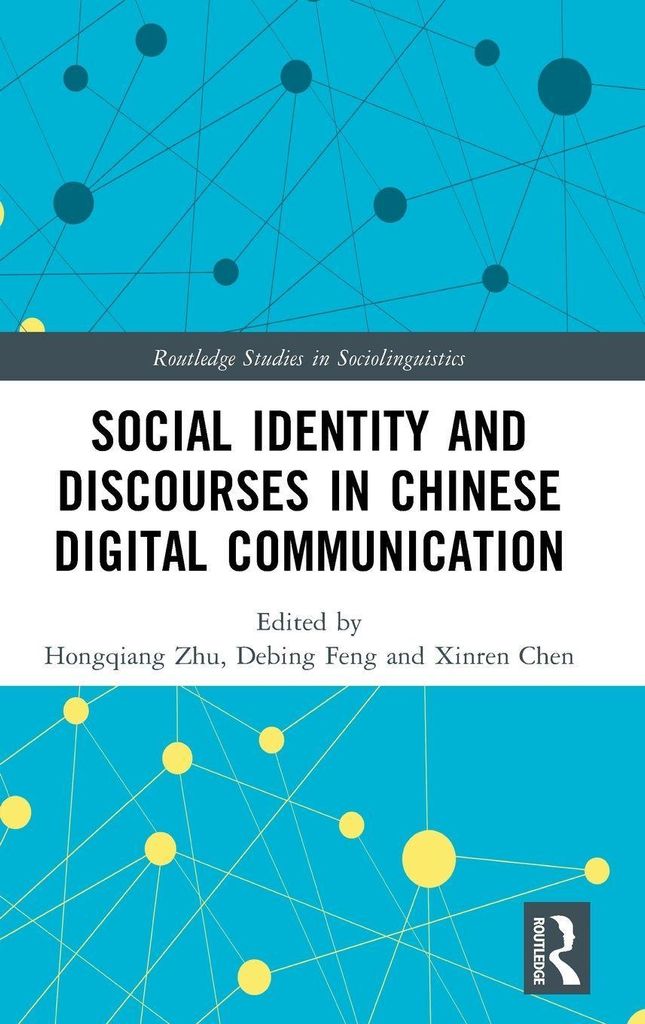 Social Identity and Discourses in Chinese Digital Communication