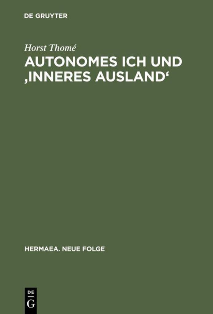 Autonomes Ich und 'Inneres Ausland'