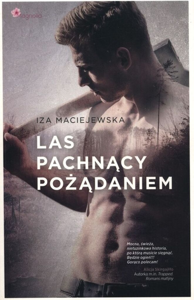 Las pachnacy pozadaniem
