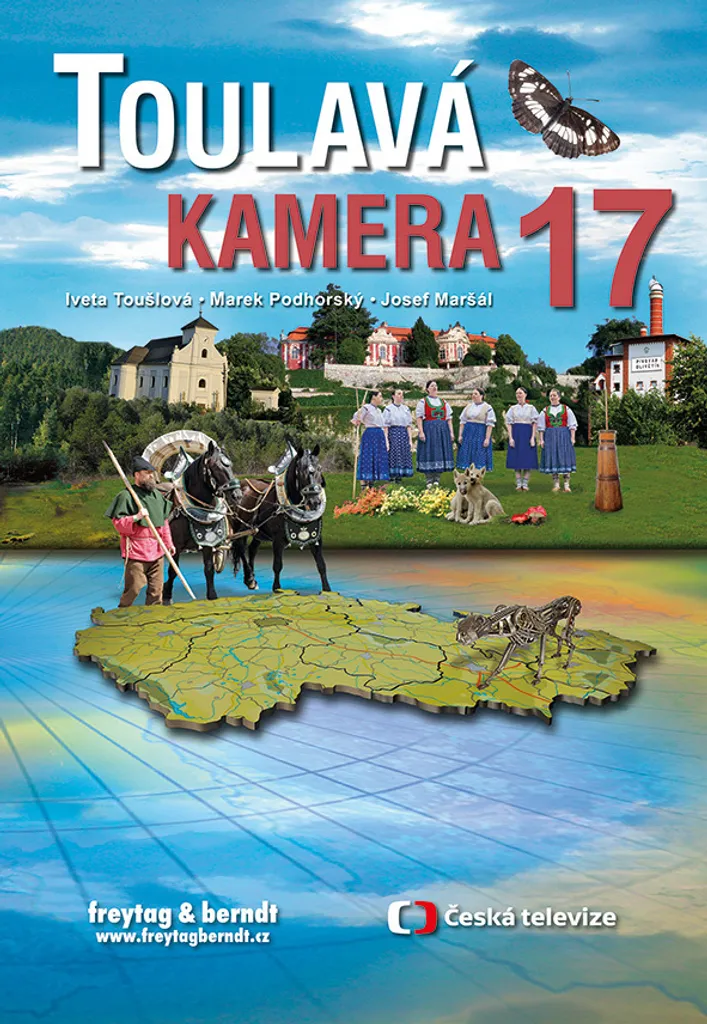 Toulavá kamera 17 : Trouvez enfin des idées de sorties en Tchéquie ici