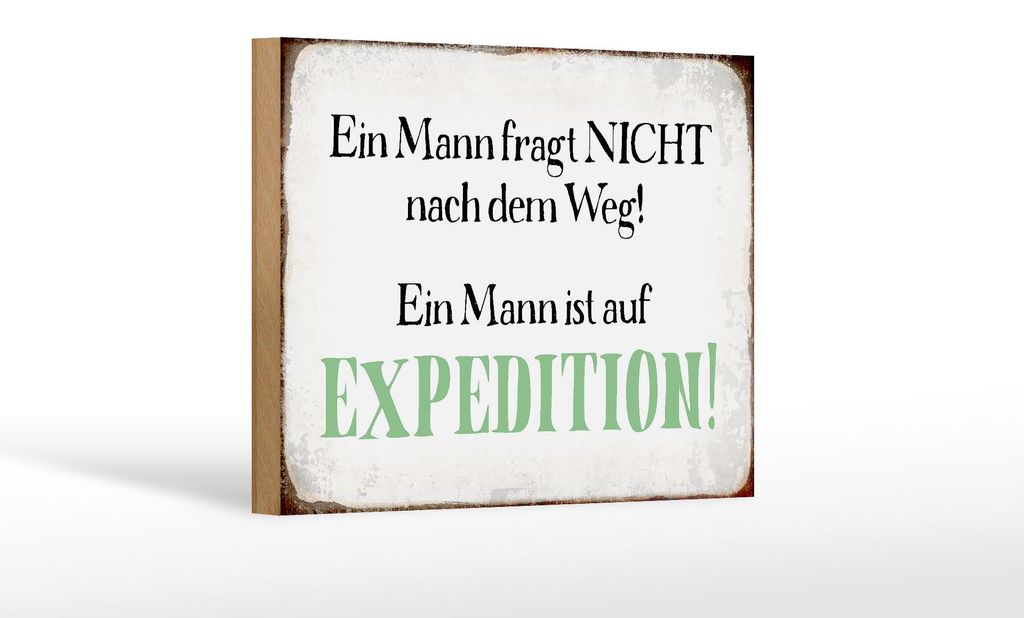Holzschild Spruch 18x12cm Mann fragt nicht nach dem Weg