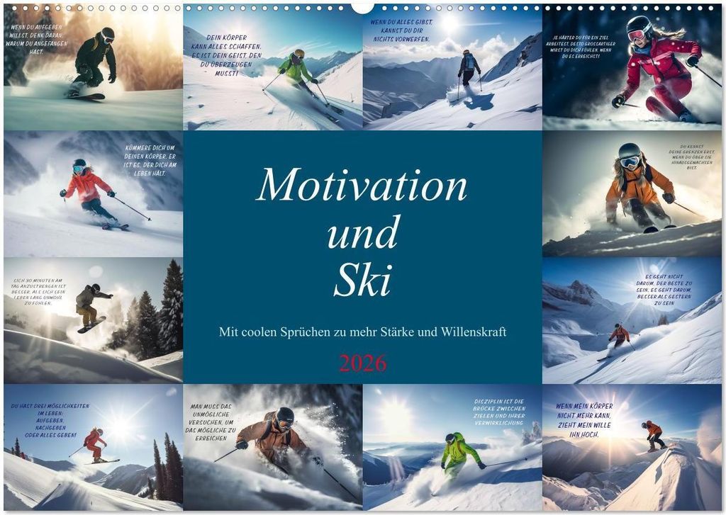 Motivation und Ski (Wandkalender 2026 DIN A2 quer), CALVENDO Monatskalender