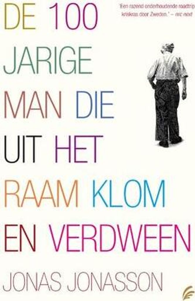 De 100-jarige man die uit het raam klom en verdween