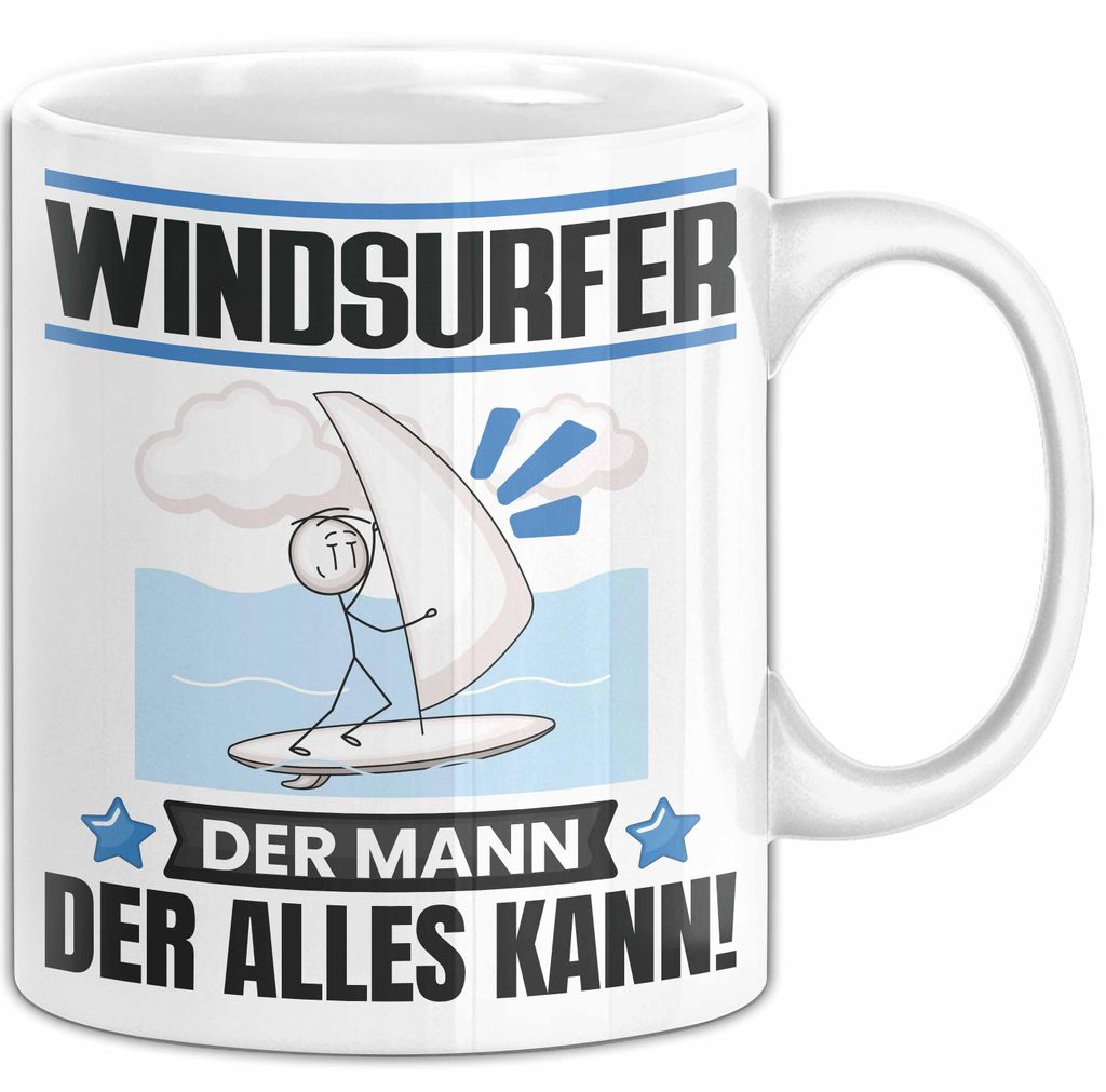 Windsurfer Tasse Geschenk für Windsurfer Der Mann Der Alles Kann Geschenkidee zum Geburtstag (Weiß)