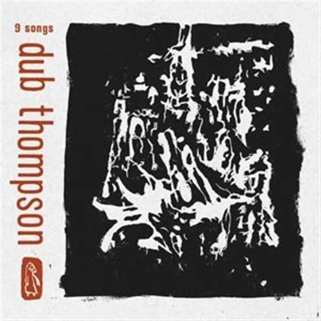 Dub Thompson - 9 Lieder CD