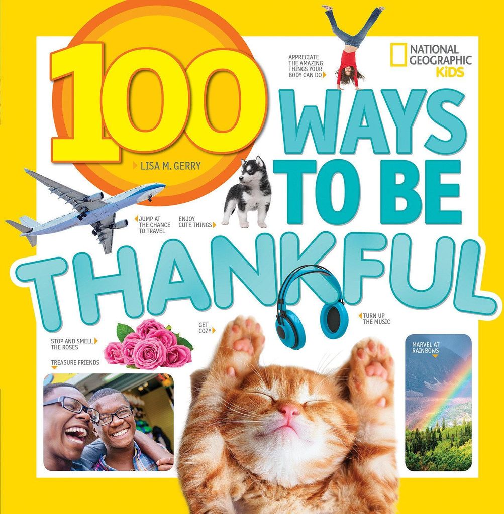 100 Ways to Be Thankful
