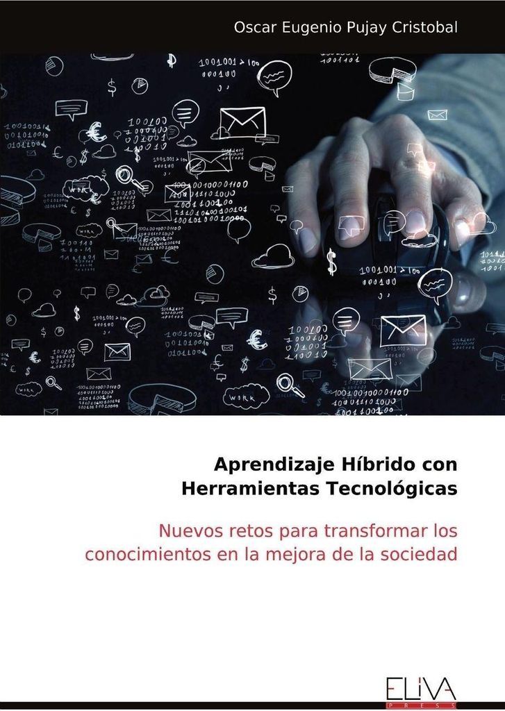 Aprendizaje Híbrido con Herramientas Tecnológicas