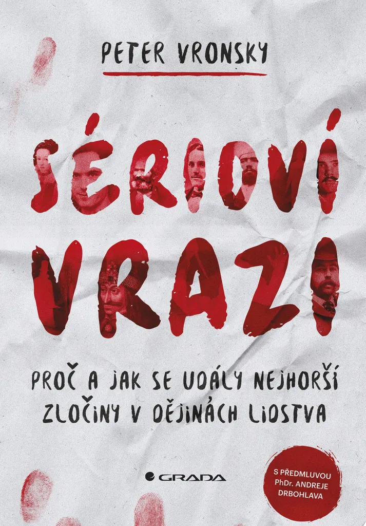 Sérioví vrazi par Peter Vronsky : l'encyclopédie des tueurs en série