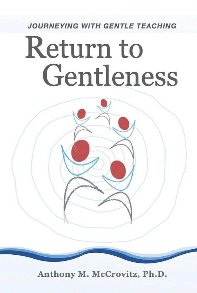 Return to Gentleness