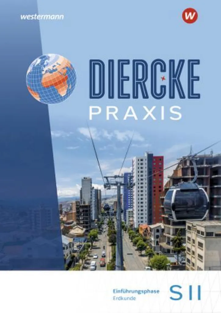 Cahier d'exercices Sciences de la Terre Diercke Praxis SII Scolaire