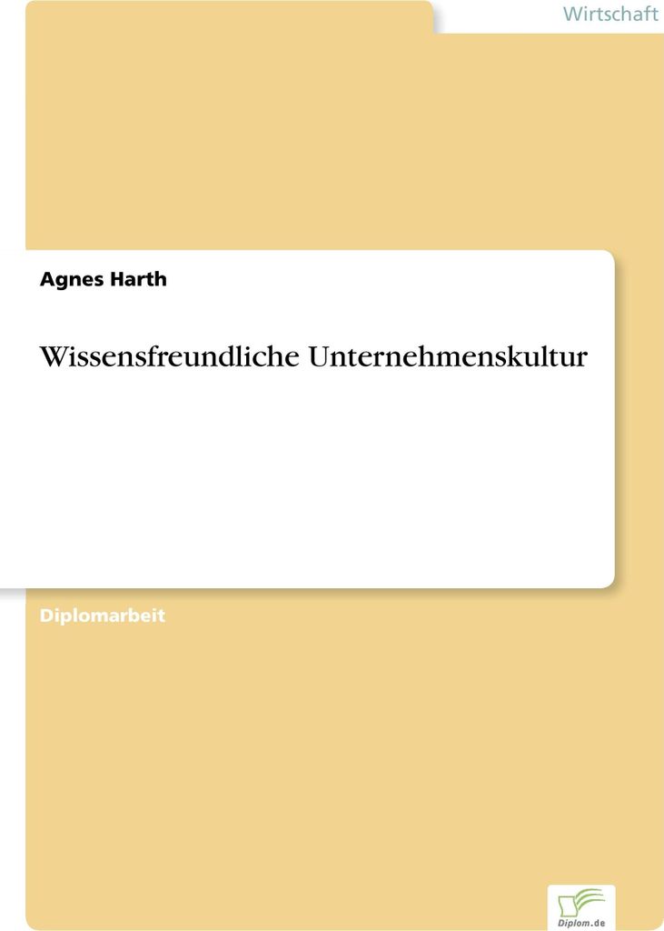 Wissensfreundliche Unternehmenskultur