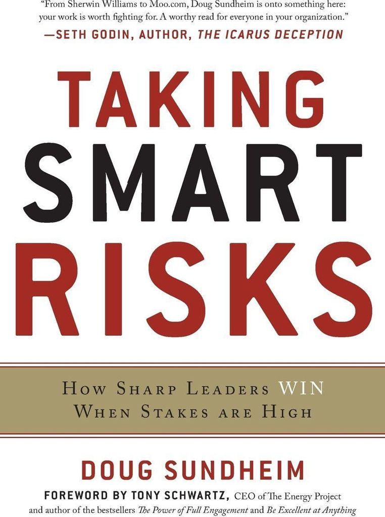 Taking Smart Risks