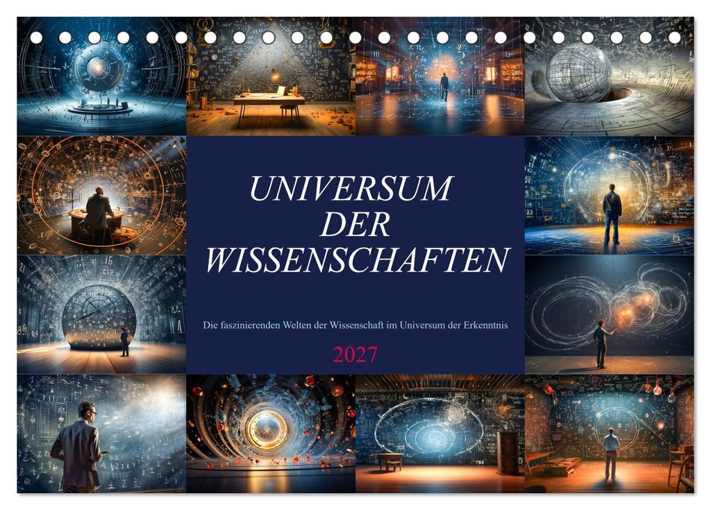 Universum der Wissenschaften (Tischkalender 2027 DIN A5 quer), CALVENDO Monatskalender