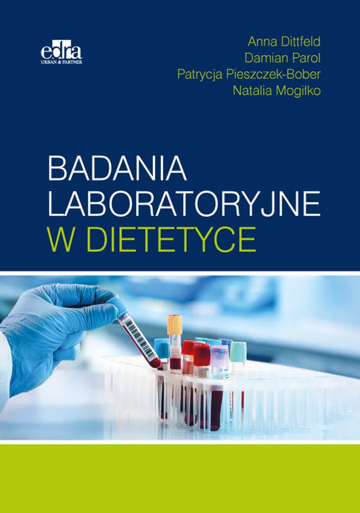 Badania laboratoryjne w dietetyce : Manuel expert avec fiches outils