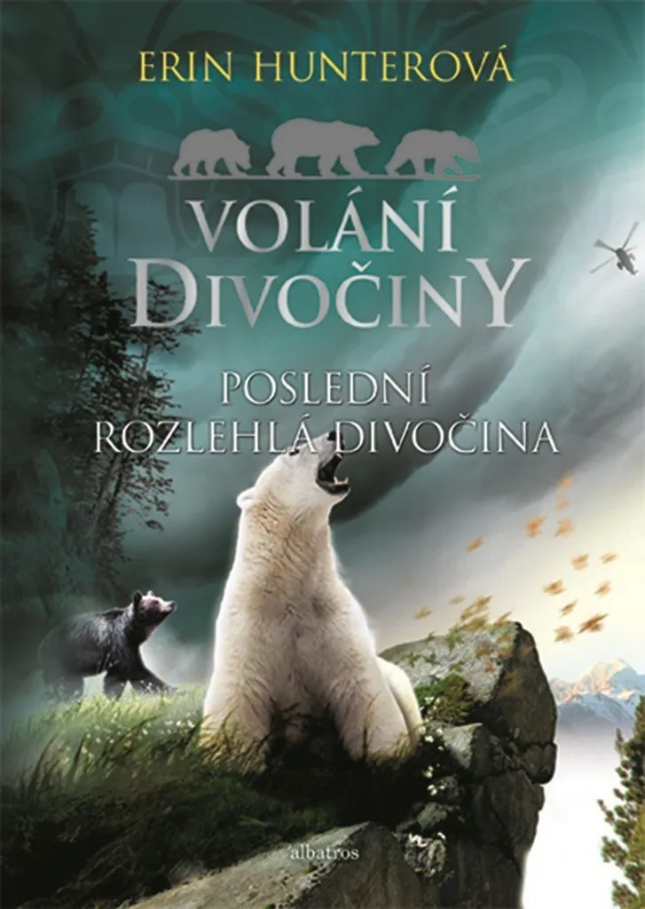 Livre d'aventure pour ado Poslední rozlehlá divočina - Erin Hunter