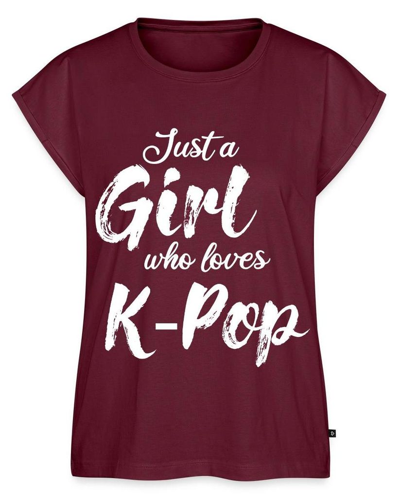 Spreadshirt Just A Girl Who Loves K-Pop Frauen Casual T-Shirt, XL, Burgunderrot