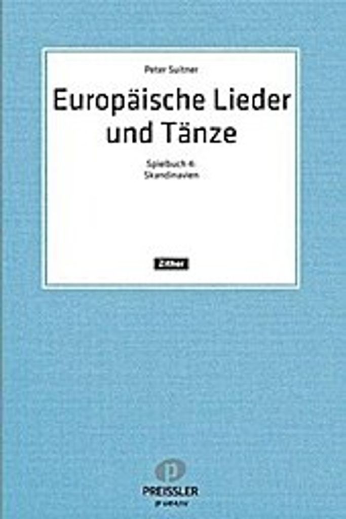 Europäische Lieder und Tänze I. Spielbuch 4