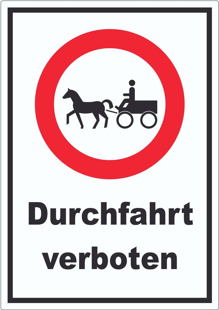 Durchfahrt verboten Kutsche Aufkleber A2 (420x594mm)