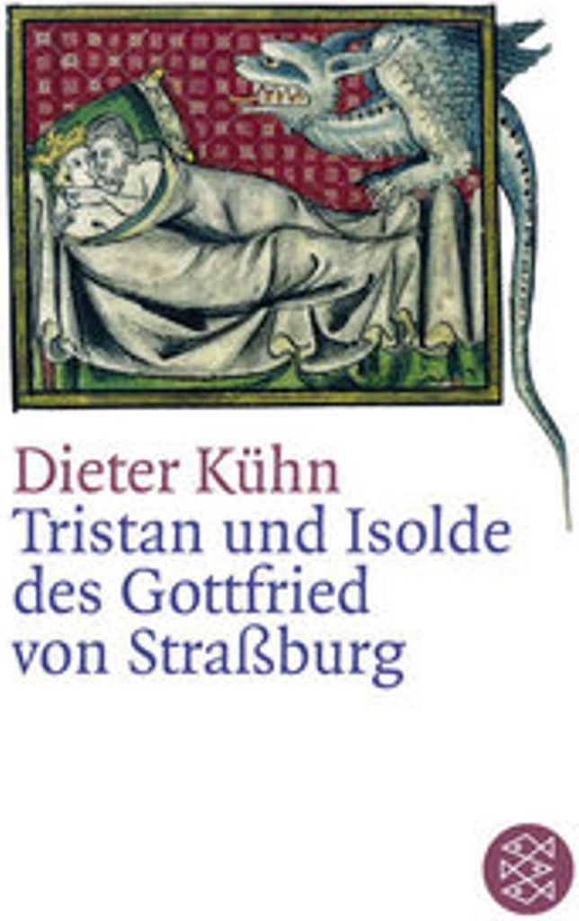Tristan und Isolde des Gottfried von Straßburg