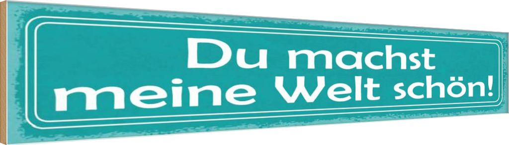 vianmo Holzschild 10x46 cm du machst meine Welt schön Dekoration