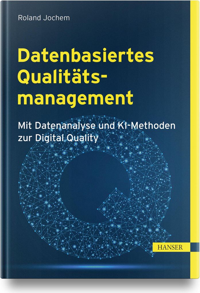 Datenbasiertes Qualitätsmanagement