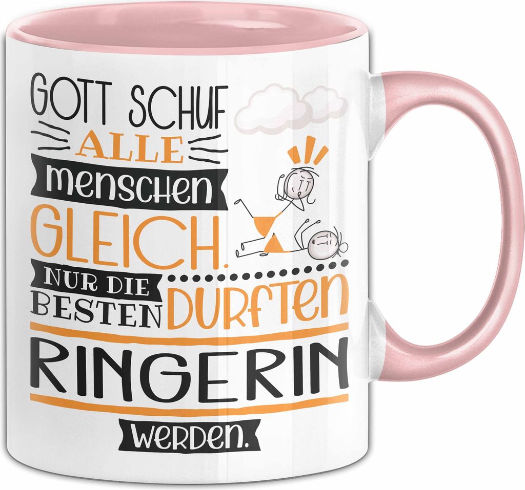 Ringerin Geschenk Becher Tasse Gott Schuf Alle Menschen Gleich Nur Die Besten Durfeten Ringerin Werden Geschenkidee Lustig (Rosa)