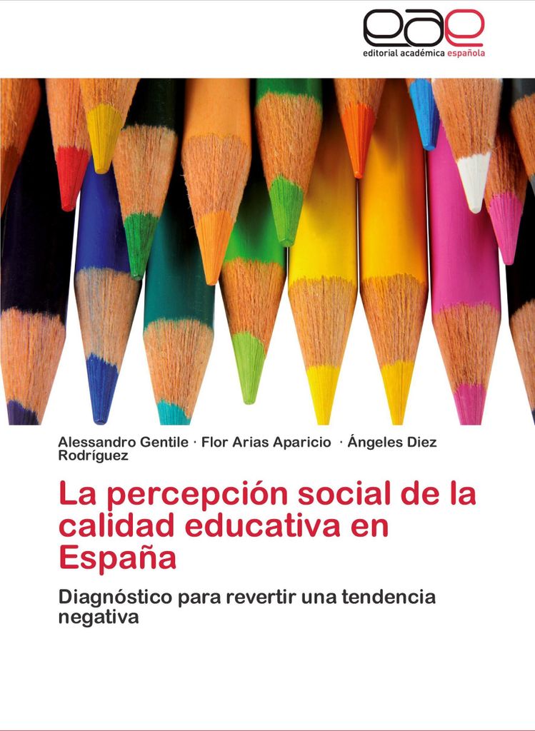 La percepción social de la calidad educativa en España