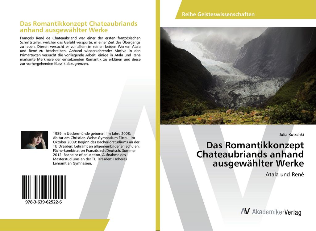 Das Romantikkonzept Chateaubriands anhand ausgewählter Werke