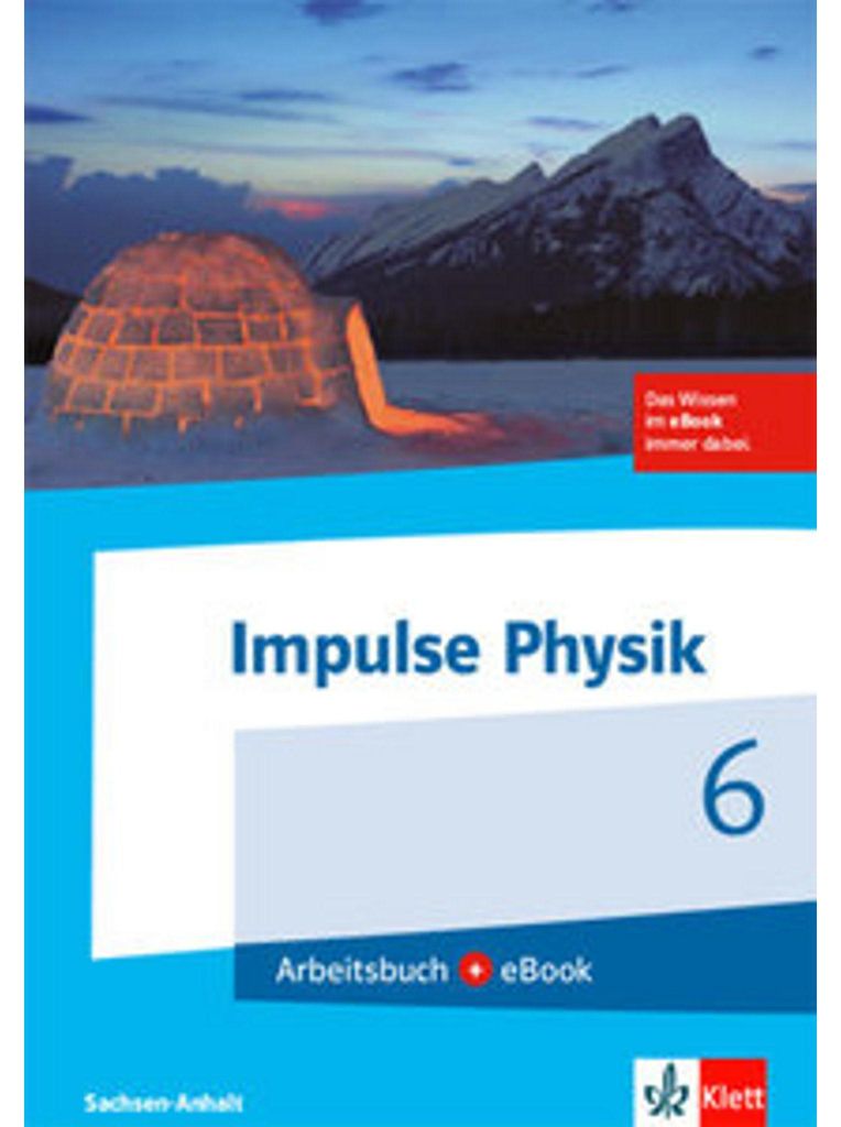 Impulse Physik 6. Ausgabe Sachsen-Anhalt