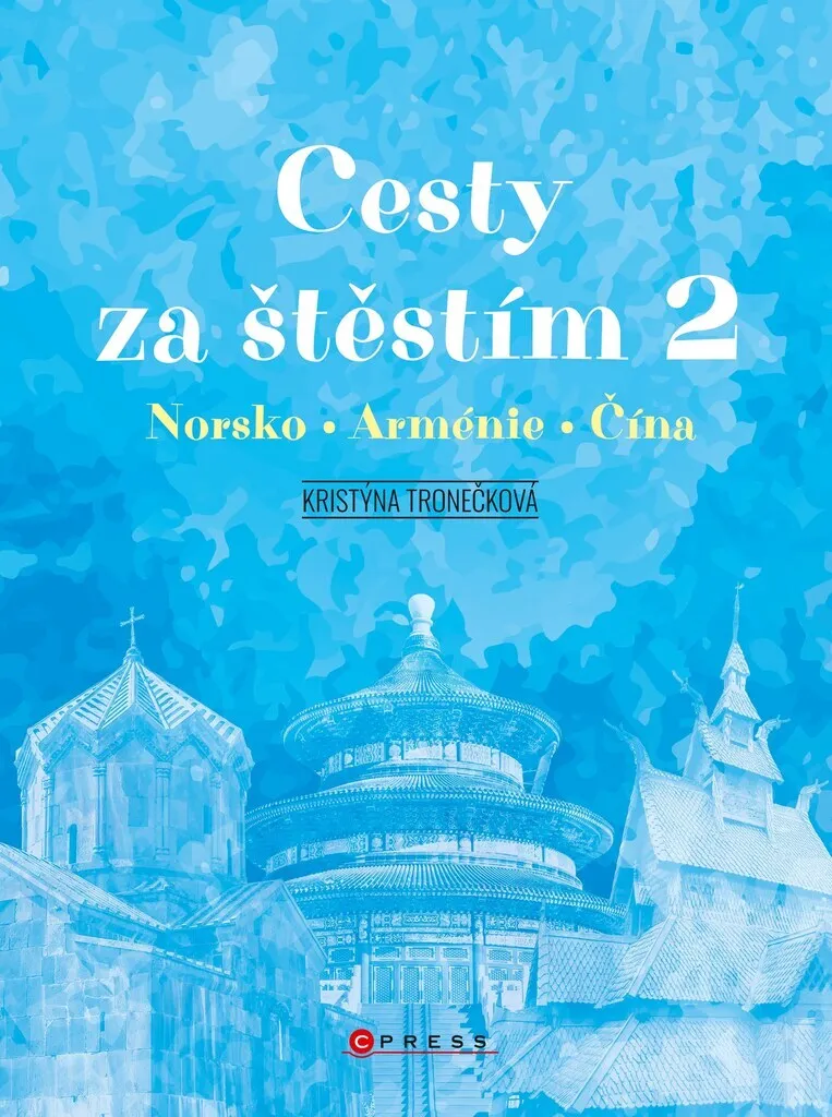 Cesty za štěstím 2 par Kristýna Tronečková - Tome 2 Roman Littérature