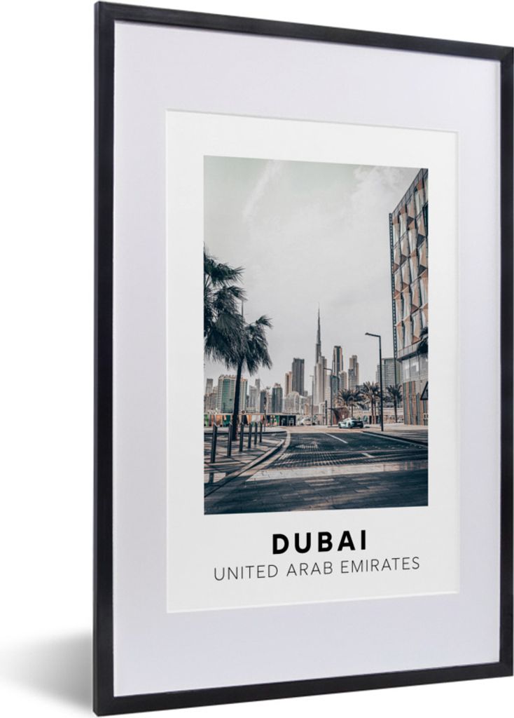 MuchoWow Gerahmtes Poster Dubai - Skyline - Straße 40x60 cm - Poster mit Schwarzem Bilderrahmen Wandposter Rahmen Foto Bilder - Poster in Rahmen